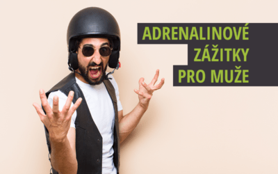 Adrenalinové zážitky pro muže